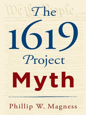 cover image of The 1619 Project Myth
